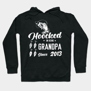 Hooked On Being Grandpa Since 2013 Hoodie